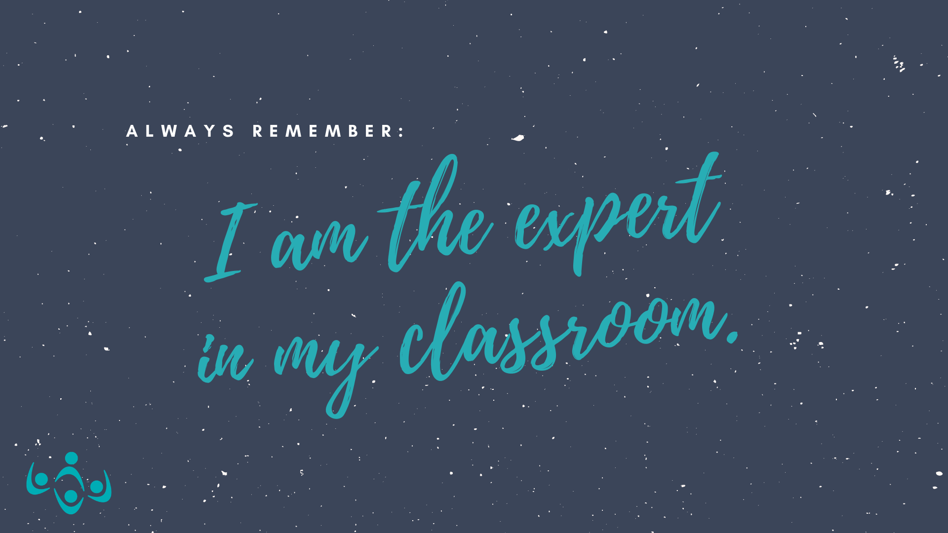 You’ve Got This! Affirming Teacher Desktop Backgrounds