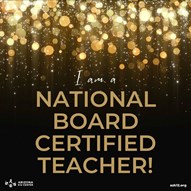 Text reads "I am a National Board Certified Teacher!" on a dark background topped with gold glitter.