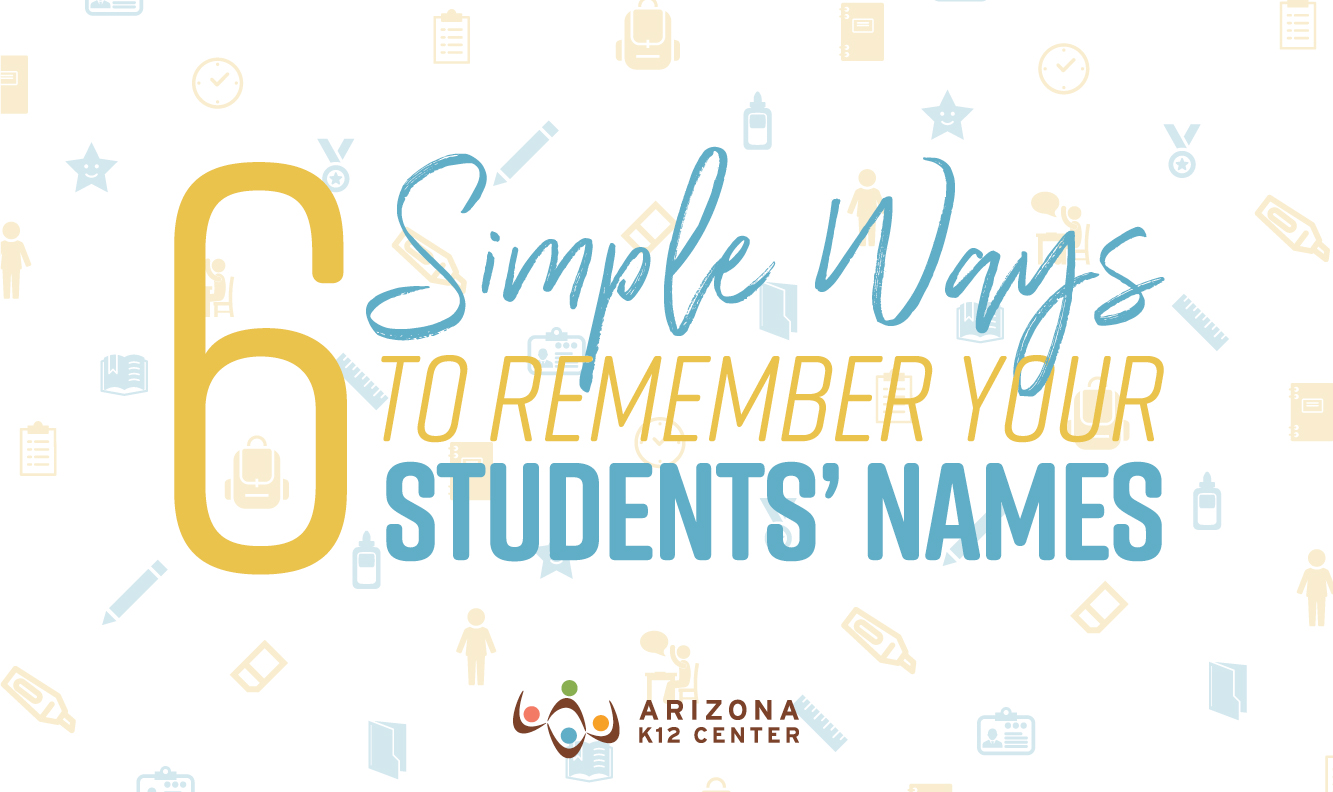 6 Simple Ways to Remember Your Students’ Names