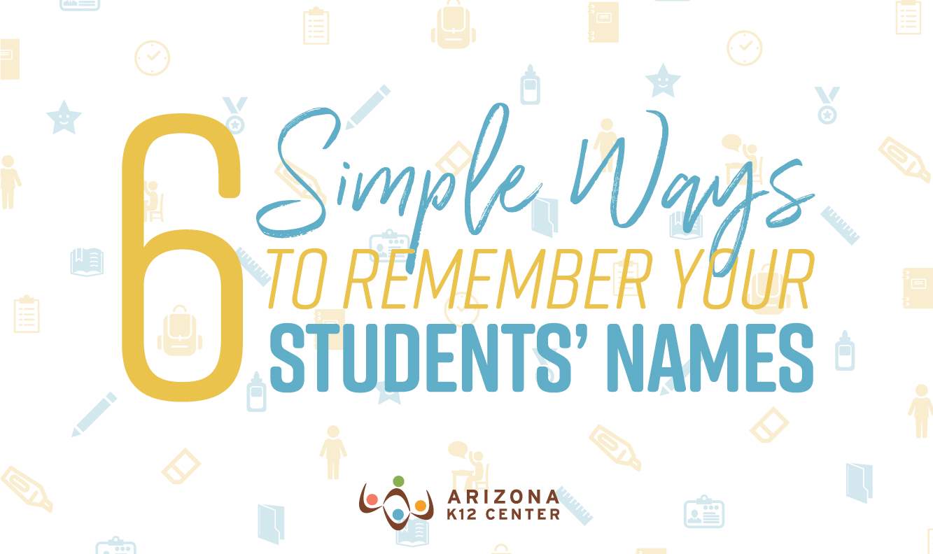 6 Simple Ways to Remember Your Students’ Names