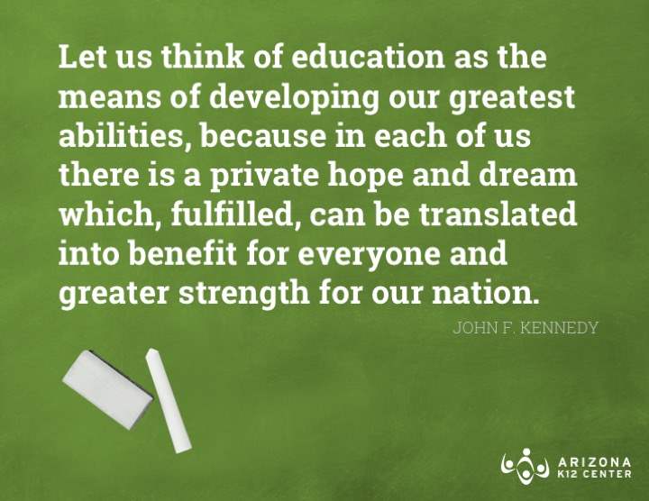 JFK: Education Drives Our Nation's Hopes and Dreams