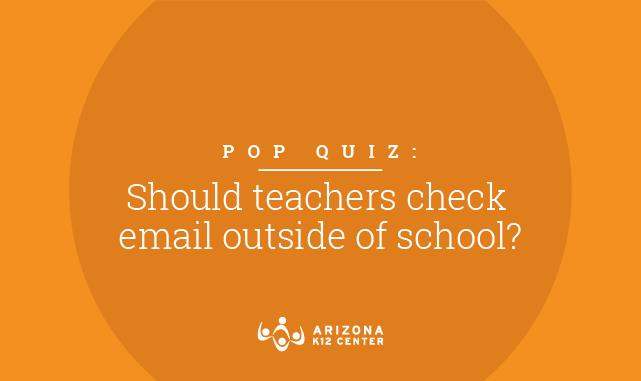 Pop Quiz: Should Teachers Check Email Outside of School?