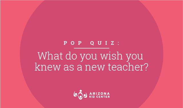Pop Quiz: What Do You Wish You Knew as a New Teacher?