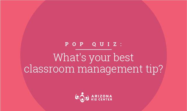 Pop Quiz: What’s Your Best Classroom Management Tip?