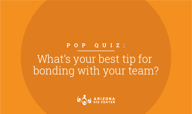What’s your best tip for bonding with your level/team?