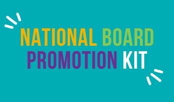 National Board Promotion Kit